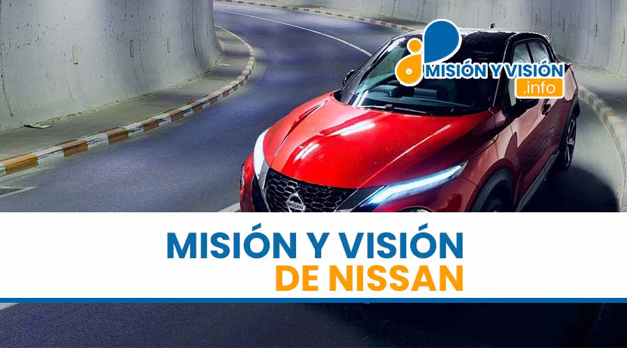 Misión y Visión de Nissan