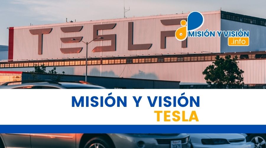 ¿Cuál es la Misión y Visión de Tesla?