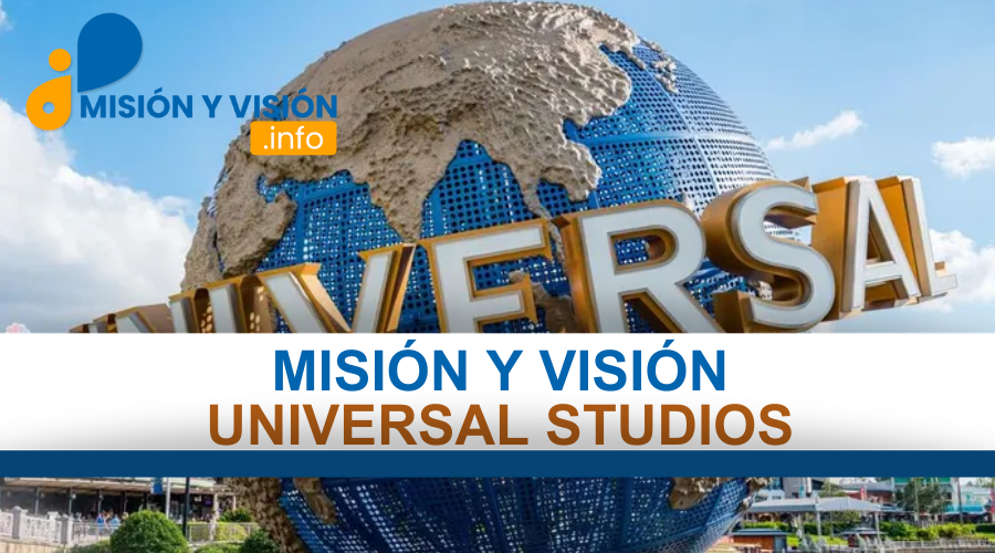 misión y visión de universal studios